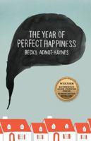 The Year of Perfect Happiness 1574415654 Book Cover