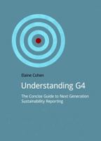 Understanding G4: The Concise Guide to Next Generation Sustainability Reporting (DoShorts) 1909293636 Book Cover