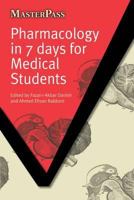 Pharmacology in 7 Days for Medical Students (MasterPass) 1846194229 Book Cover