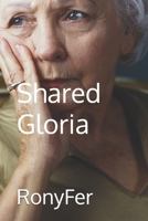 Shared Gloria B0FHWMVMGF Book Cover