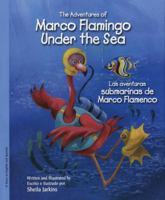 Marco Flamingo Under the Sea 1934960667 Book Cover