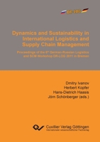 Dynamics and Sustainability in International Logistics and Supply Chain Management 3869557036 Book Cover