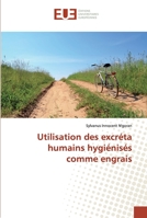 Utilisation des excréta humains hygiénisés comme engrais 6202273100 Book Cover