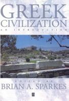 Greek Civilization: An Introduction 0631205594 Book Cover