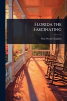Florida the fascinating 1024013049 Book Cover