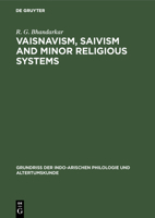 Vaisnavism, Saivism and Minor Religious Systems 113882108X Book Cover