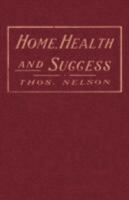 Home, Health and Success 1164675370 Book Cover