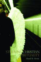 Studying Christian Spirituality 0415394732 Book Cover