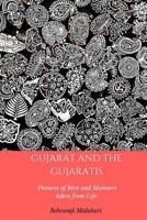 Gujarát And The Gujarátis: Pictures Of Men And Manners Taken From Life... 1987505174 Book Cover