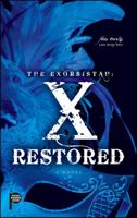 The Exorsistah: X Restored 1416561358 Book Cover
