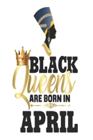 Black Girl Magic Lined Journal: Black Queens Are Born In April Birthday Nefertiti Self CareGratitude6x9 100 Pgs RhymesPoetryPrayerNotebook DiaryAfrican AmericanBlack QueenMelaninGift 1697248284 Book Cover