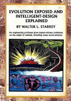 Evolution Exposed and Intelligent Designed Explained 1462872247 Book Cover