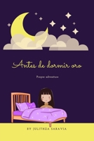 Antes de dormir oro null Book Cover