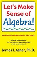 Let's Make Sense of Algebra 1560185317 Book Cover