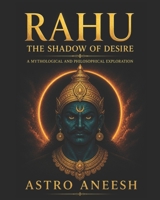 RAHU - The Shadow of Desire B0FTMWD4SJ Book Cover