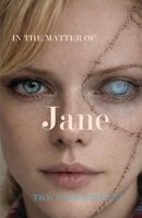 In the Matter of Jane 1997984024 Book Cover