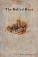 The Ballad Rapt 0615193706 Book Cover