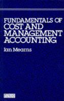 Fundamentals of Cost and Management Accounting 0273027514 Book Cover