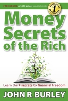 Money Secrets of the Rich: Learn the 7 Secrets to Financial Freedom 1600376193 Book Cover