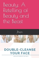 Beauty: A Retelling of Beauty and the Beast B086Y6M7G8 Book Cover