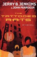 The Tattooed Rats: Renegade Spirit Series (Renegade Spirit) 1591453968 Book Cover