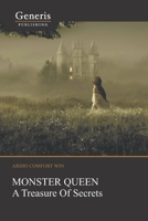 MONSTER QUEEN: A Treasure Of Secrets 9975154565 Book Cover