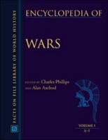 Encyclopedia of Wars (Fact on File Library of World History) 0816028516 Book Cover
