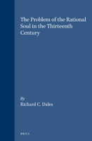 The Problem of the Rational Soul in the Thirteenth Century (Brill's Studies in Intellectual History) 9004102965 Book Cover