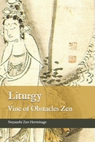 Liturgy: Vine of Obstacles Zen B0DYL97TL6 Book Cover