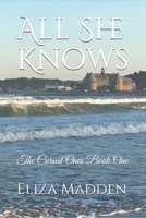 All She Knows: The Cursed Ones Book One B08YHXYJW2 Book Cover