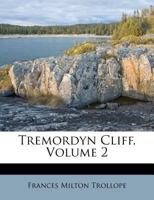 Tremordyn Cliff, Volume 2 1014048753 Book Cover