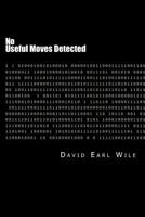 No Useful Moves Detected 1514109603 Book Cover