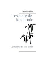 L'essence de la solitude: Apesanteur des sens cachés 2322099422 Book Cover