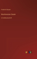 Wachtmeister Studer: in Großdruckschrift 3368470876 Book Cover