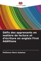 Défis des apprenants en matière de lecture et d'écriture en anglais First Additiona 6205615355 Book Cover