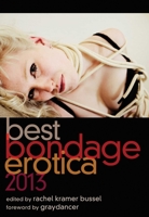 Best Bondage Erotica 2013 1573448974 Book Cover