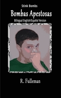 Bombas Apestosas / Stink Bombs B0GWMJX4DF Book Cover