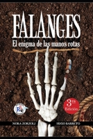Falanges: El enigma de las manos rotas 9878810054 Book Cover