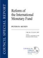 Reform of the International Monetary Fund (Council Special Report) 0876094043 Book Cover