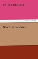 New Irish Comedies 1511974702 Book Cover