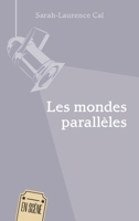 Les mondes parallèles (En Scène) (French Edition) 2343169810 Book Cover
