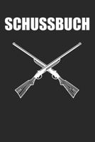 Schussbuch: Schussbücher | Jagdtagebuch A5, Jägertagebuch & Jagdbuch (German Edition) 1693111748 Book Cover