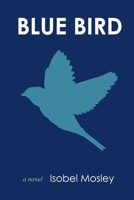 Blue Bird 1701101548 Book Cover