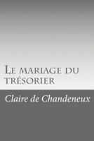 Le Mariage Du Tr�sorier 1511690909 Book Cover