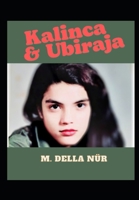 Kalinca & Ubiraja B0BRDCPHF8 Book Cover