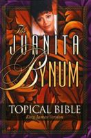 Juanita Bynum Topical Bible 1562291556 Book Cover