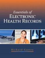 Essentials of Electronic Health Records 0137085257 Book Cover