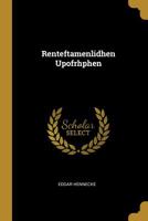 Renteftamenlidhen Upofrhphen 0526999160 Book Cover