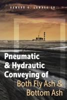 Pneumatic and Hydrautic Conveying of Both Fly Ash and Bottom Ash 1641338431 Book Cover