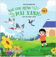 Keep the Forest Green Vol 2 of 3 [Bilingual Vietnamese/English] 6044833895 Book Cover